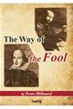 Ｔｈｅ　Ｗａｙ　ｏｆ　Ｔｈｅ　Ｆｏｏｌ