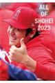 ＡＬＬ　ＯＦ　ＳＨＯＨＥＩ　２０２３