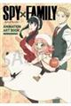 ＳＰＹ×ＦＡＭＩＬＹ　ＡＮＩＭＡＴＩＯＮ　ＡＲＴ　ＢＯＯＫ