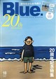 Blue. (ブルー) 2026年 10月号